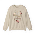 The Kingdom of God Is Within You Floral Christian Sweatshirt – Luke 17:21