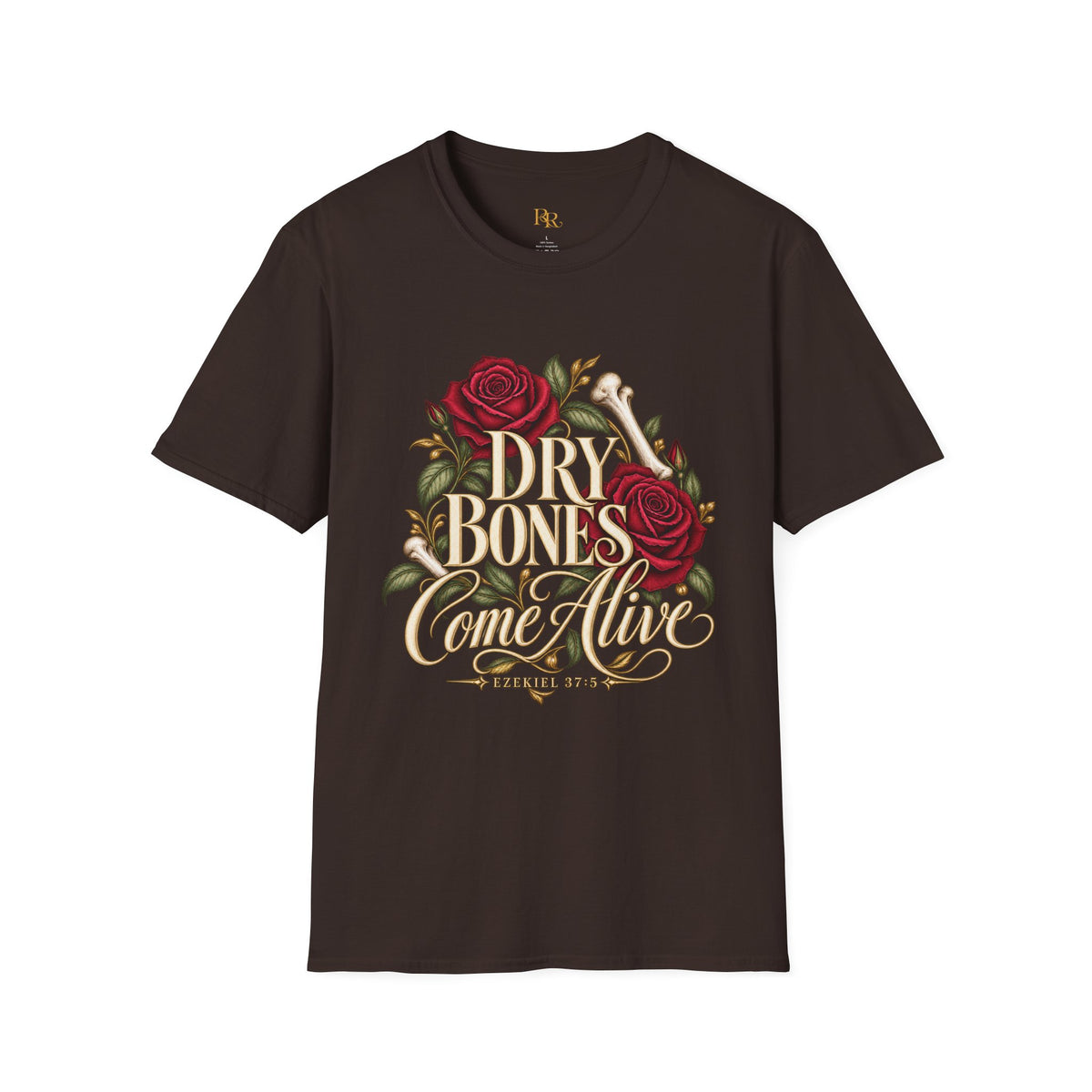 Dry Bones Come Alive Ezekiel 37:5 Rose Graphic T-Shirt