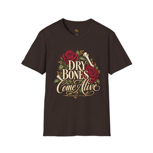 Dry Bones Come Alive Ezekiel 37:5 Rose Graphic T-Shirt