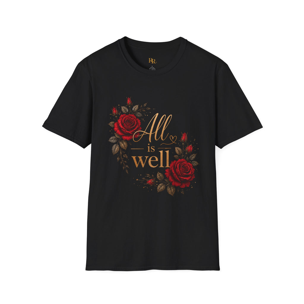 All Is Well Rose Graphic T-Shirt