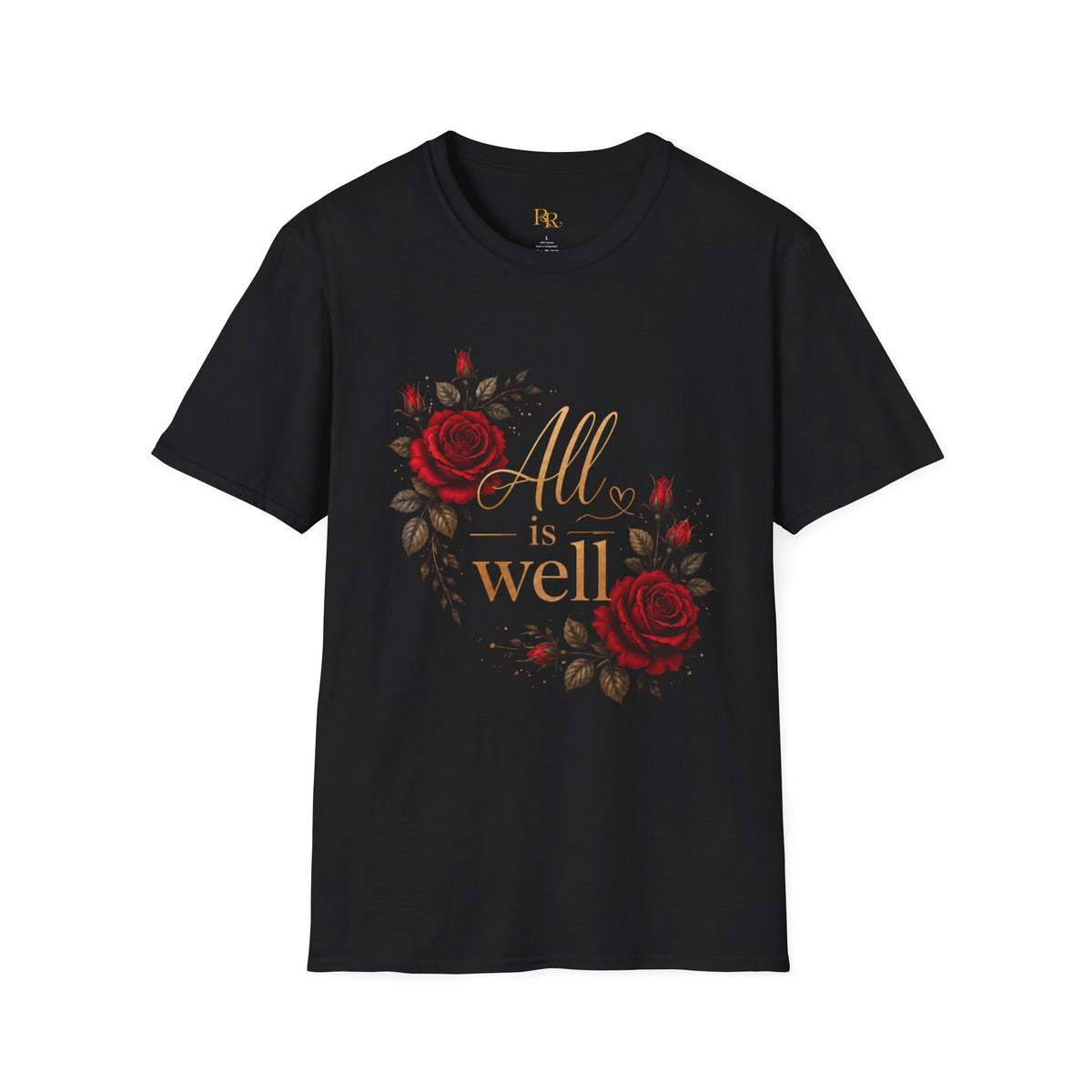 All Is Well Rose Graphic T-Shirt