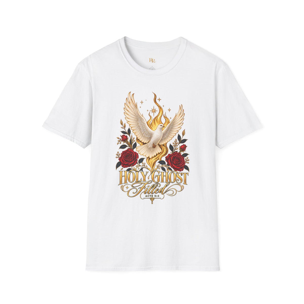 Holy Ghost Filled Acts 2:4 Dove & Roses Graphic T-Shirt