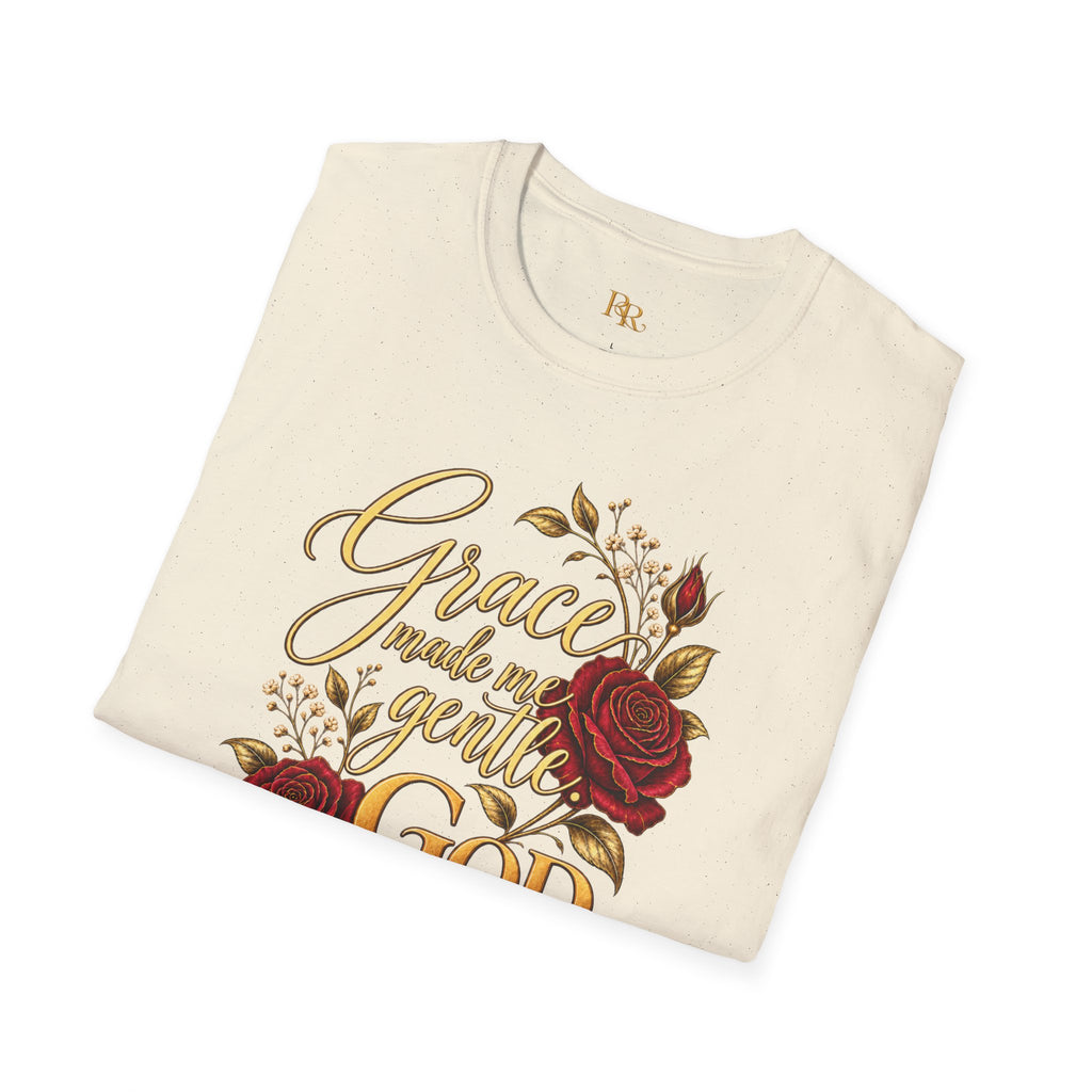 Grace Made Me Gentle, God Made Me Bold Rose Graphic T-Shirt