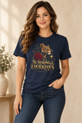 Be Strong & Courageous Deuteronomy 31:6 Christian T-Shirt