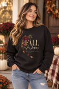 Fall for Jesus He’ll Never Leave Crewneck Sweatshirt