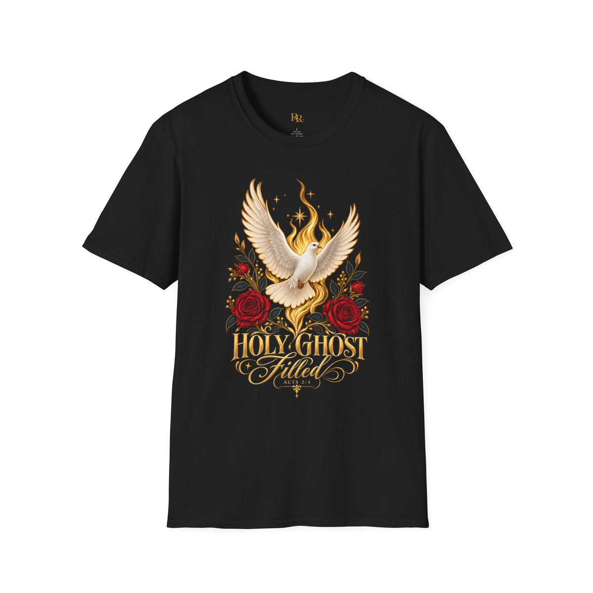 Holy Ghost Filled Acts 2:4 Dove & Roses Graphic T-Shirt