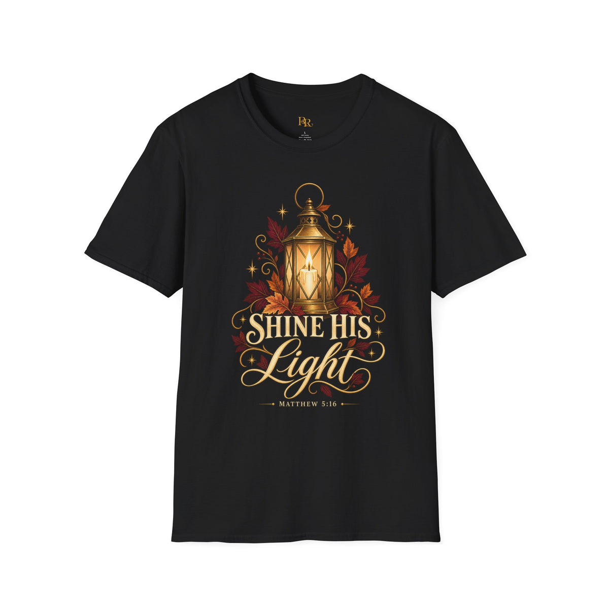 Shine His Light Christian Fall T-Shirt | Matthew 5:16