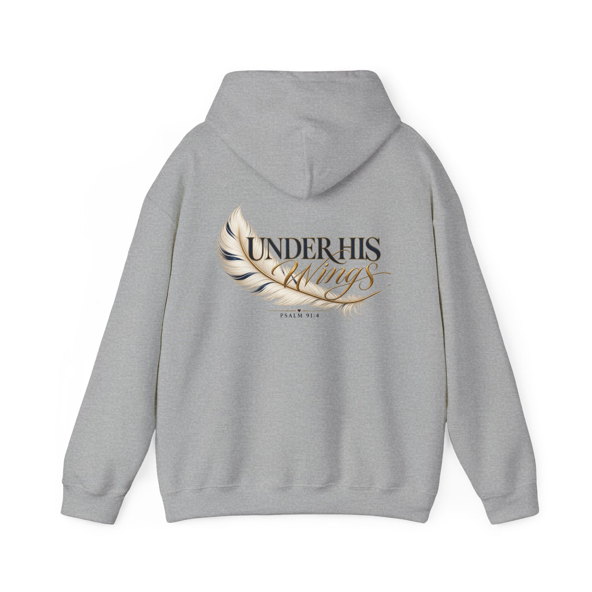 Under His Wings Psalm 91:4 Christian Hoodie